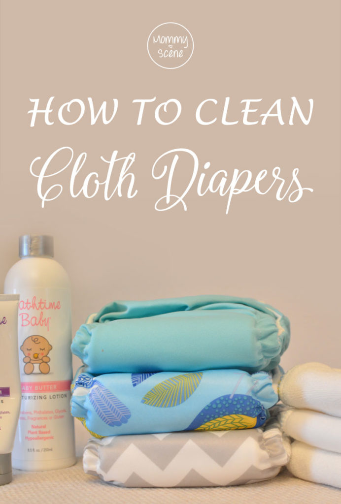 How to Clean Cloth Diapers - Mommy Scene