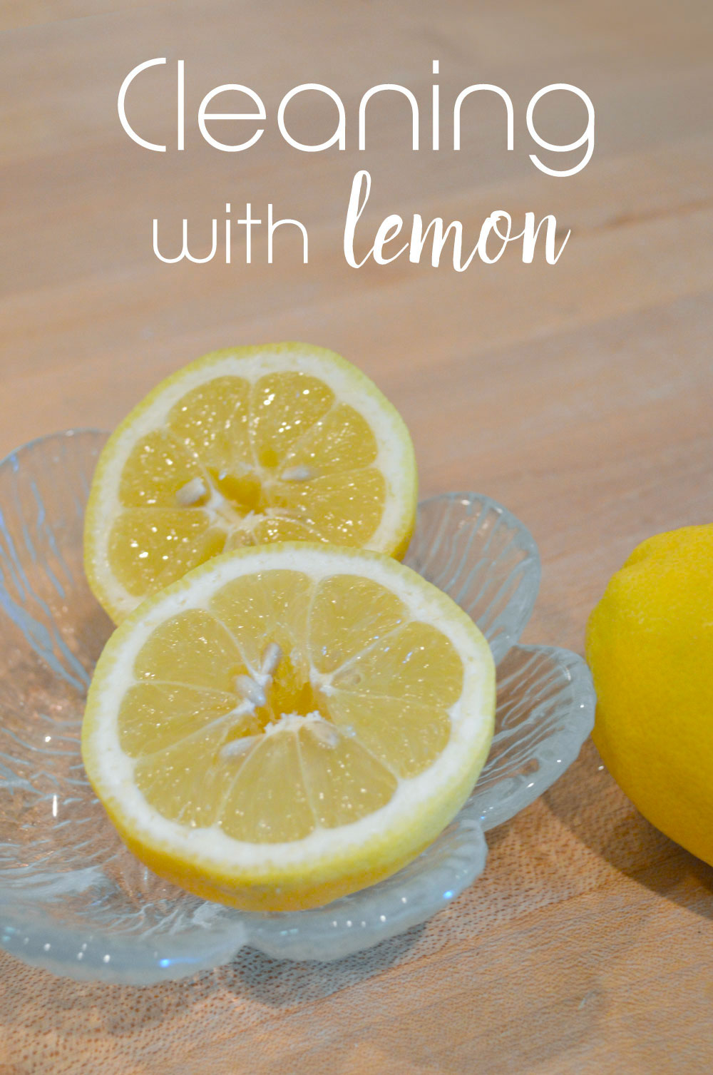 Cleaning with lemon natural kitchen degreasing tips - Mommy Scene