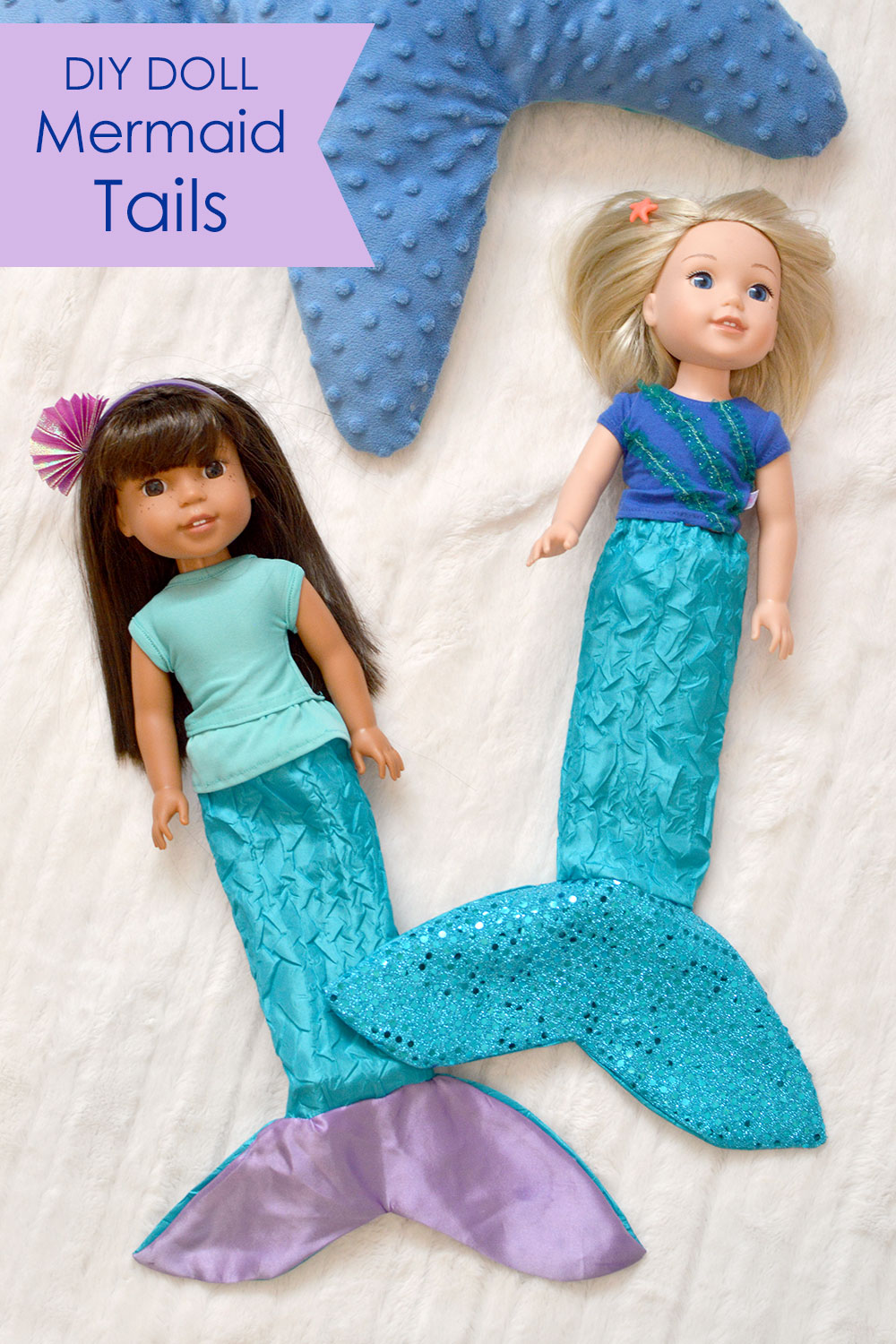 doll mermaid tails easy sewing project WellieWishers