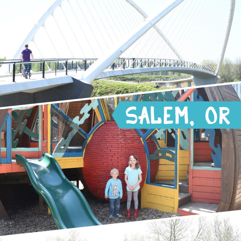 visiting Salem Oregon with kids